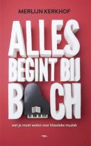 Boek "Alles begint bij Bach"